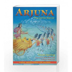 Arjuna: The Gentle Warrior book -9781620557556 front cover