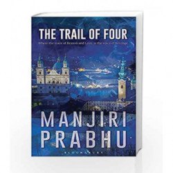 The Trail of Four: Where the Voice of Reason and Love, is the Voice of Revenge... book -9789386349002 front cover