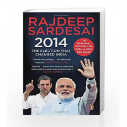 2014: The Election That Changed India book -9780143424987 front cover