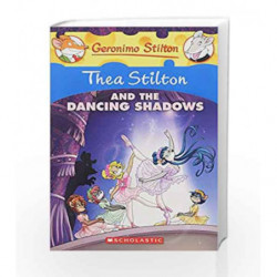 Thea Stilton and the Dancing Shadows: 14 (Geronimo Stilton) book -9780545481878 front cover