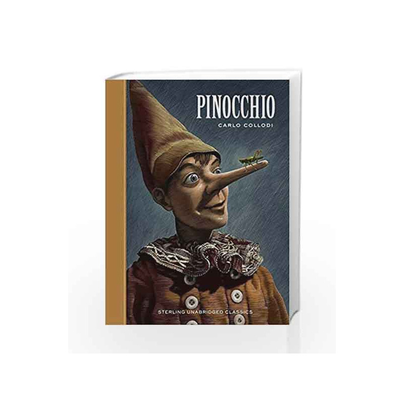 Unabridged: Pinocchio (Sterling Unabridged Classics) book -9781454912200 front cover