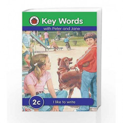 Key Words 2c: I Like to Write book -9781409301172 front cover