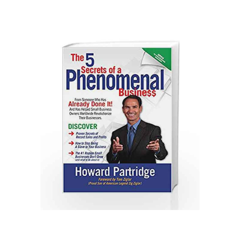 The 5 Secrets of A Phenomenal Business: Foreword By Tom Ziglar book -9789383359639 front cover