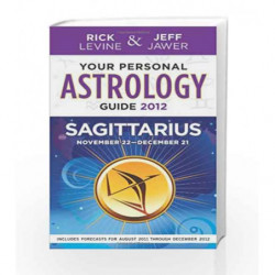 Your Personal Astrology Guide 2012 Sagittarius (Your Personal Astrology Guide: Sagittarius) book -9781402779503 front cover