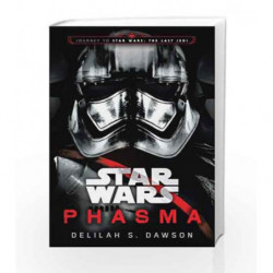 Star Wars: Phasma (Official Prequel to the Last Jedifilm hitting cinemas in December 2017) book -9781780898223 front cover
