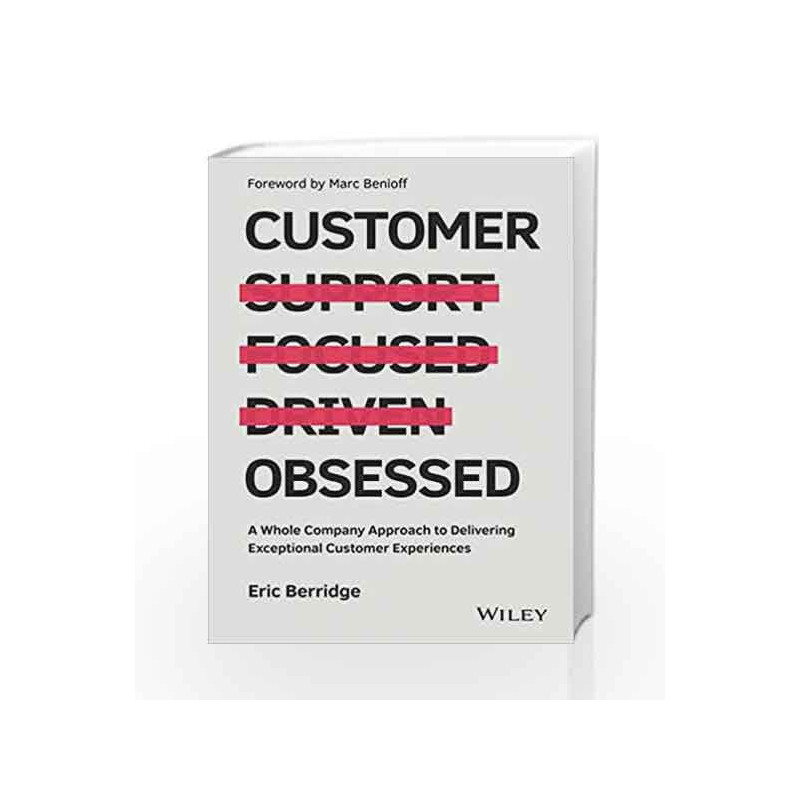 Customer Obsessed: A Whole Company Approach to Delivering Exceptional Customer Experiences book -9788126569410 front cover