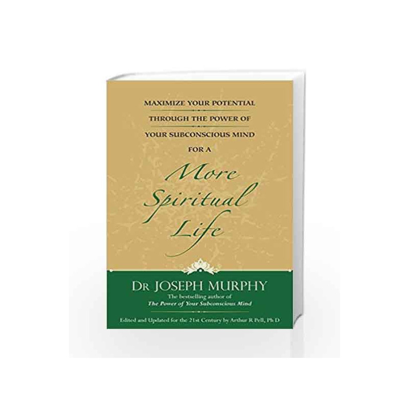 Maximize Your Potential Through the Power of Your Subconscious Mind for a more Spiritual Life book -9788183227582 front cover