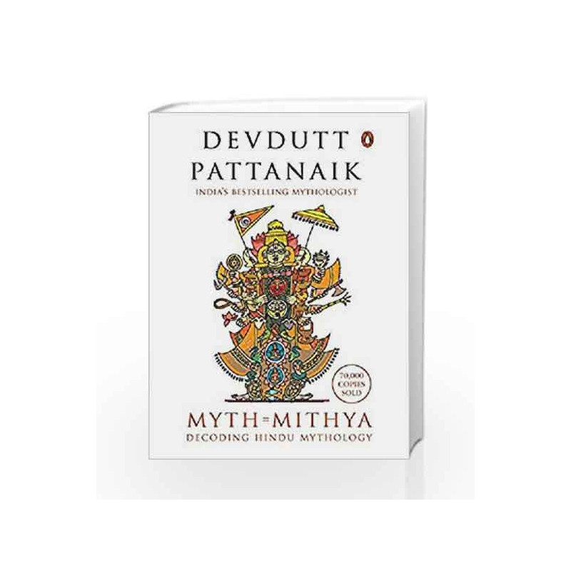 Myth = Mithya: Decoding Hindu Mythology book -9780143423324 front cover