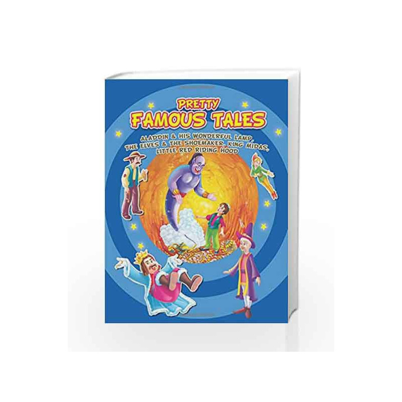 Aladdin and His Wonderful Lamp, The Elves & The Shoemaker, King Midas, Little Red Riding Hood (Pretty Famous Tales) book -978173