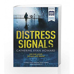 Distress Signals: An Incredibly Gripping Psychological Thriller with a Twist You Won't See Coming book -9781782398400 front cove