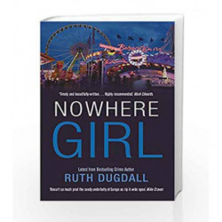 Nowhere Girl: Shocking. Page-Turning. Intelligent. Psychological Thriller Series with Cate Austin book -9781910394632 front cove