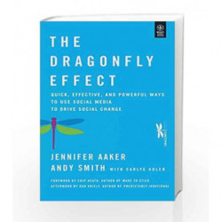 The Dragonfly Effect: Quick, Effective and Powerful Ways to Use Social Media to Drive Social Change book -9788126533664 front co