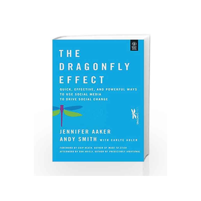 The Dragonfly Effect: Quick, Effective and Powerful Ways to Use Social Media to Drive Social Change book -9788126533664 front co
