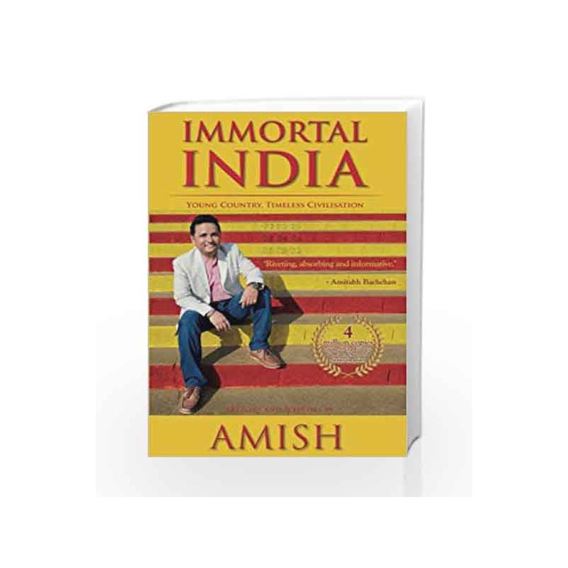 Immortal India: Young Country, Timeless Civilisation, Non-Fiction, Amish explores ideas that make India Immortal book -978819343