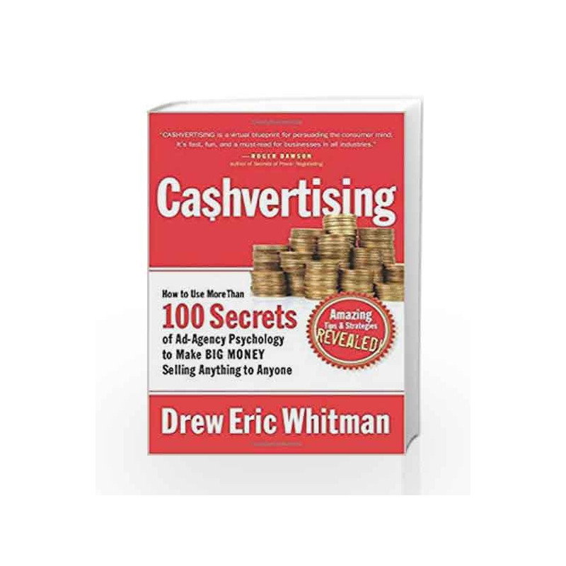 Cashvertising: How to Use More Than 100 Secrets of Ad-Agency Psychology to Make Big Money Selling Anything to Anyone book -97893