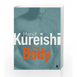 The Body by Kureishi, Hanif Book-9780571217779