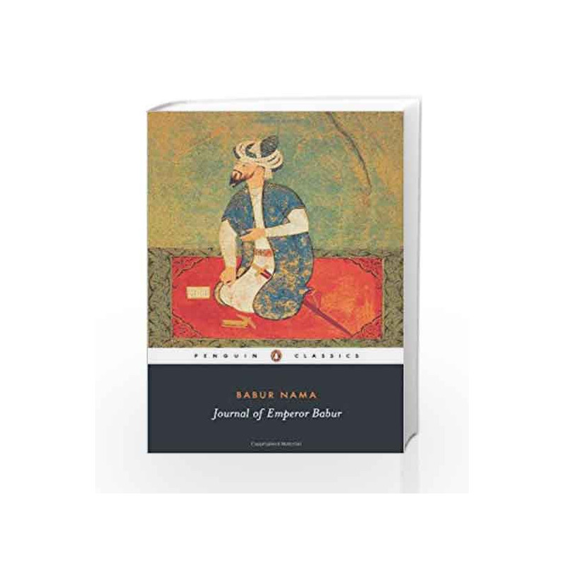 Babur Nama (Penguin Classics) by Hiro, Dilip Book-9780144001491