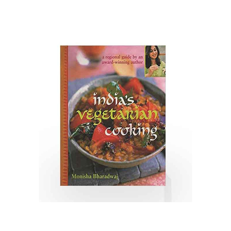 India's Vegetarian Cooking by Bharadwaj, Monisha Book-9781856267922