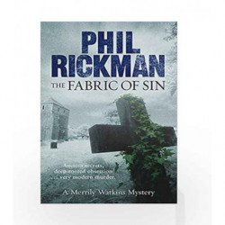The Fabric of Sin: A Merrily Watkins Mystery (Merrily Watkins Series) by Rickman Phil Book-9781847243959