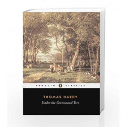 Under the Greenwood Tree (Penguin Classics) by Hardy, Thomas Book-9780140435535