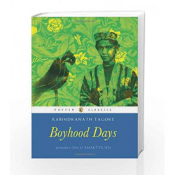 Boyhood Days (Puffin Classics) by Rabindranath Tagore Book-9780143330219