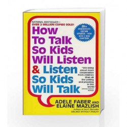 How to Talk So Kids Will Listen & Listen So Kids Will Talk by FABERADELE Book-9780380811960