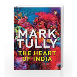The Heart of India by Tully, Mark Book-9780140179651