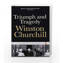 Triumph and Tragedy (Second World War 6) by Winston Churchill Book-9780141441771