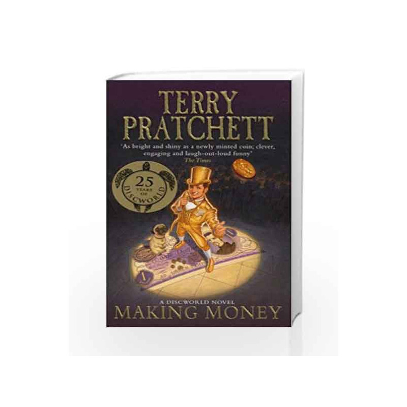 Making Money: (Discworld Novel 36) (Discworld Novels) by Terry Pratchett Book-9780552154901
