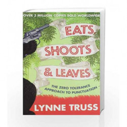 Eats, Shoots and Leaves by TRUSS LYNNE Book-9780007368419