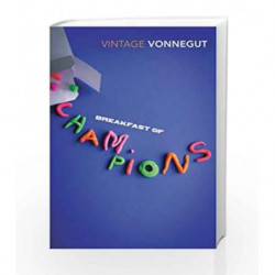 Breakfast Of Champions (Vintage Classics) by Kurt Vonnegut Book-9780099842606