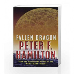 Fallen Dragon by Peter F. Hamilton Book-9780330480062