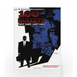 100 Bullets Vol. 1: First Shot, Last Call by Azzarello, Brian Book-9781563896453