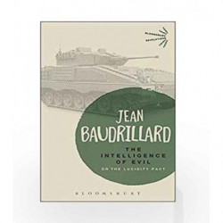 The Intelligence of Evil (Bloomsbury Revelations) by Jean Baudrillard Book-9781780935683