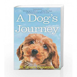 A Dog's Journey (A Dog's Purpose) by W. BRUCE CAMERON Book-9781447218906