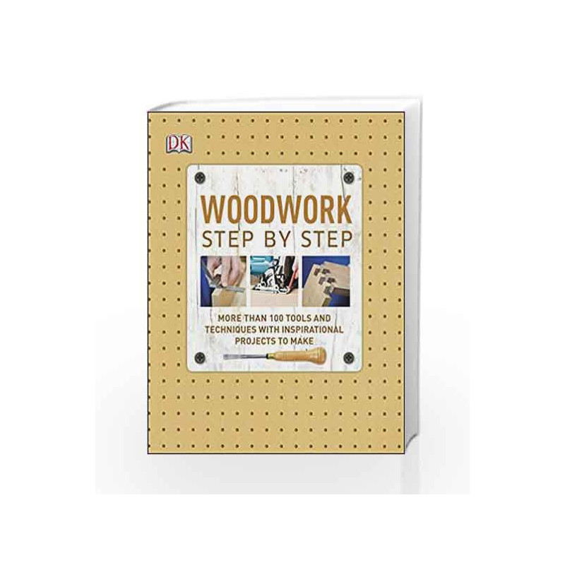 Woodwork Step by Step by NA Book-9781409350989
