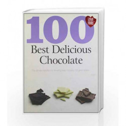100 Best Delicious Chocolate by NA Book-9781445403830