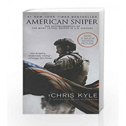 American Sniper [Movie Tie-in Edition]: The Autobiography of the Most Lethal Sniper in U.S. Military History by Kyle, Chris Book