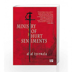 Ministry of Hurt Sentiments by Altaf Tyrewala Book-9789351771777