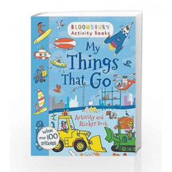 Bloomsbury Activity and Sticker Books Things That Go (Activity Books For Boys) by Anonymous Anonymous Book-9781408190067