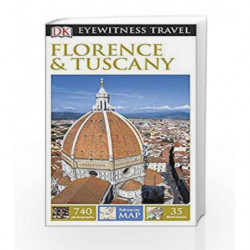DK Eyewitness Travel Guide Florence & Tuscany (Eyewitness Travel Guides) by NA Book-9781409369196