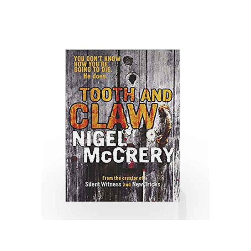 Tooth and Claw (DCI Mark Lapslie) by McCrery, Nigel Book-9781849162227