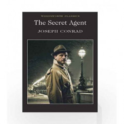 The Secret Agent (Wordsworth Classics) by JOSEPH CONRAD Book-9781853260650