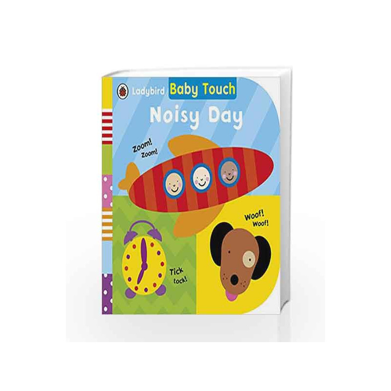 Baby Touch: Noisy Day by LADYBIRD Book-9780241215234