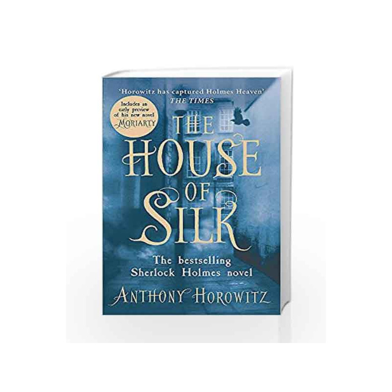 The House of Silk: The Bestselling Sherlock Holmes Novel by Anthony Horowitz Book-9781409157243
