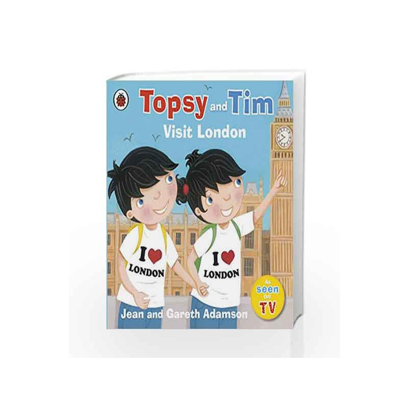 Topsy and Tim Visit London (Topsy & Tim) by Adamson, Jean 