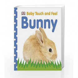 Baby Touch and Feel Bunny by DK Book-9781405392587