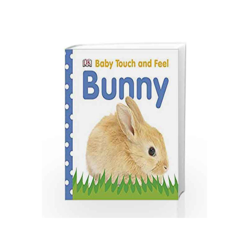 Baby Touch and Feel Bunny by DK Book-9781405392587