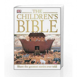 The Children's Bible (Dk Religion) by NA Book-9781409364511