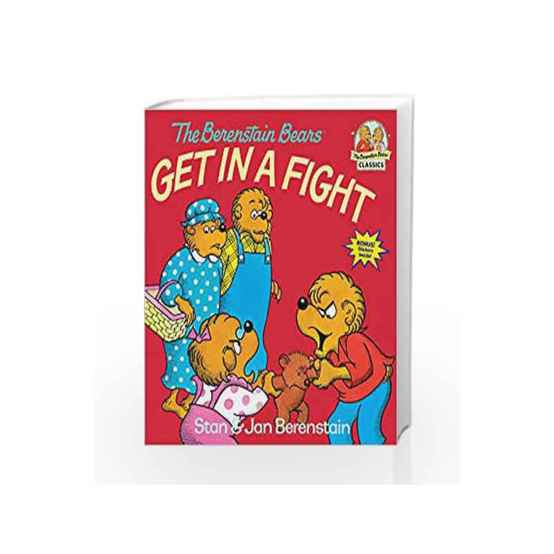 The Berenstain Bears Get in a Fight (First Time Books(R)) by BERENSTAIN, STAN Book-9780394851327